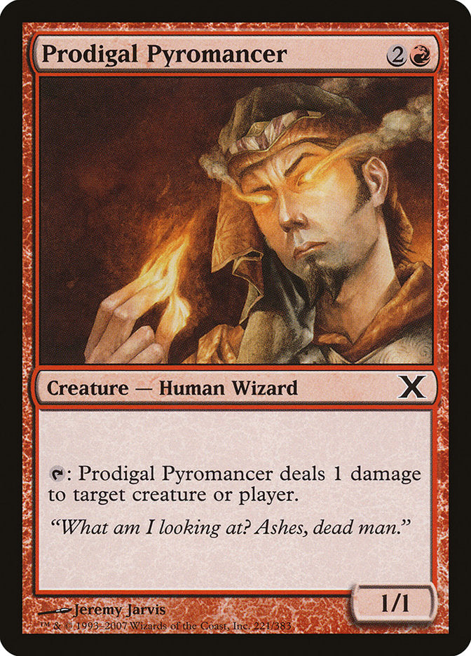 Prodigal Pyromancer [Tenth Edition] | Tables and Towers