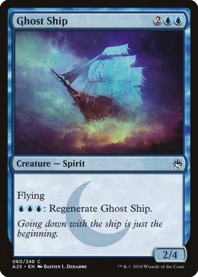 Ghost Ship [Masters 25] | Tables and Towers