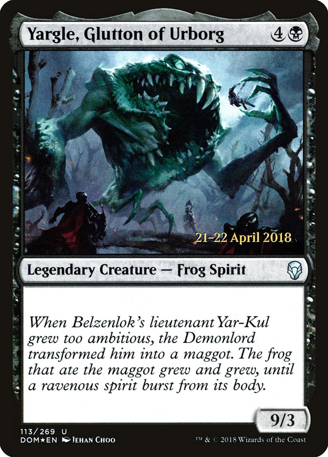 Yargle, Glutton of Urborg [Dominaria Prerelease Promos] | Tables and Towers