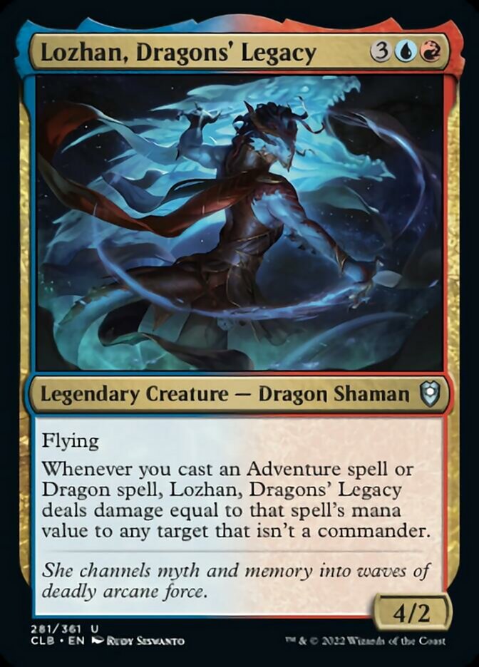 Lozhan, Dragons' Legacy [Commander Legends: Battle for Baldur's Gate] | Tables and Towers