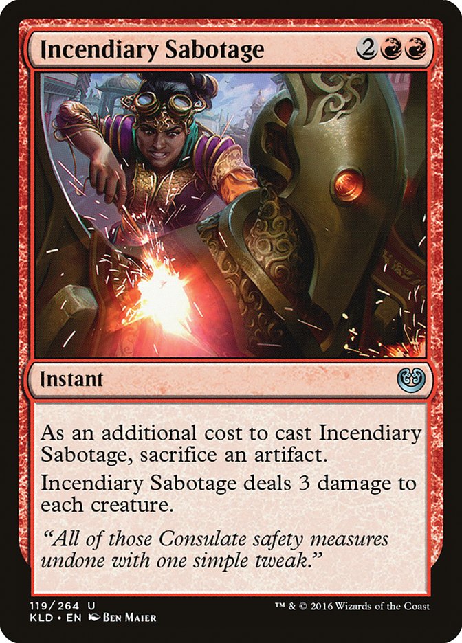 Incendiary Sabotage [Kaladesh] | Tables and Towers