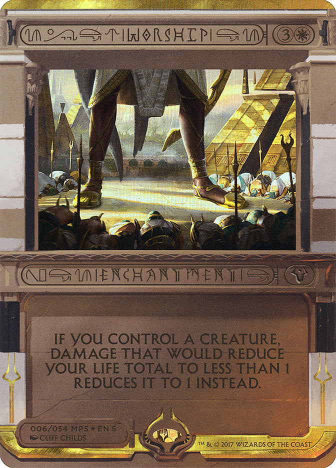 Worship (Invocation) [Amonkhet Invocations] | Tables and Towers