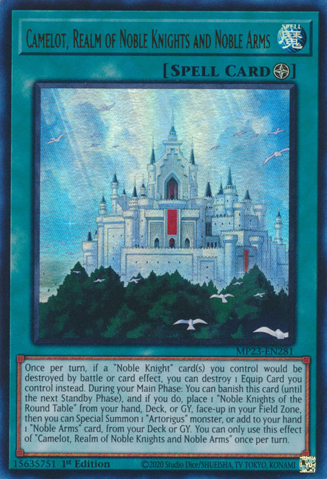 Camelot, Realm of Noble Knights and Noble Arms [MP23-EN281] Ultra Rare | Tables and Towers