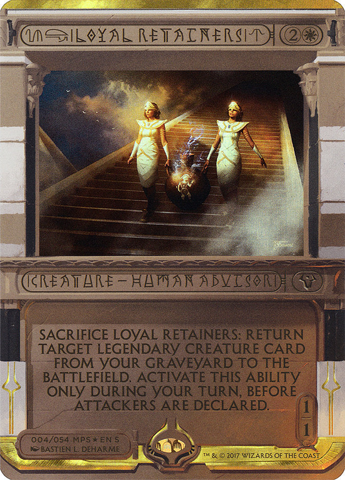 Loyal Retainers (Invocation) [Amonkhet Invocations] | Tables and Towers