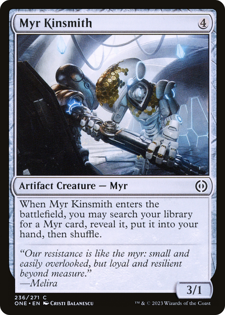 Myr Kinsmith [Phyrexia: All Will Be One] | Tables and Towers