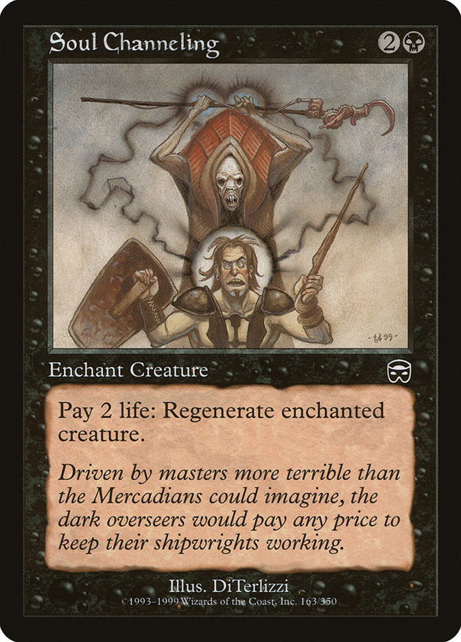 Soul Channeling [Mercadian Masques] | Tables and Towers