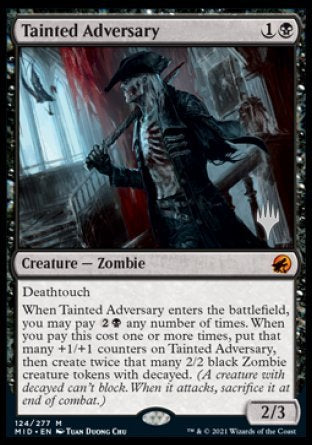 Tainted Adversary (Promo Pack) [Innistrad: Midnight Hunt Promos] | Tables and Towers
