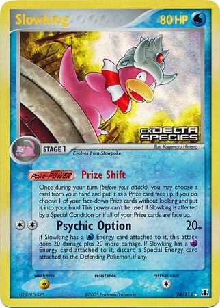 Slowking (28/113) (Stamped) [EX: Delta Species] | Tables and Towers