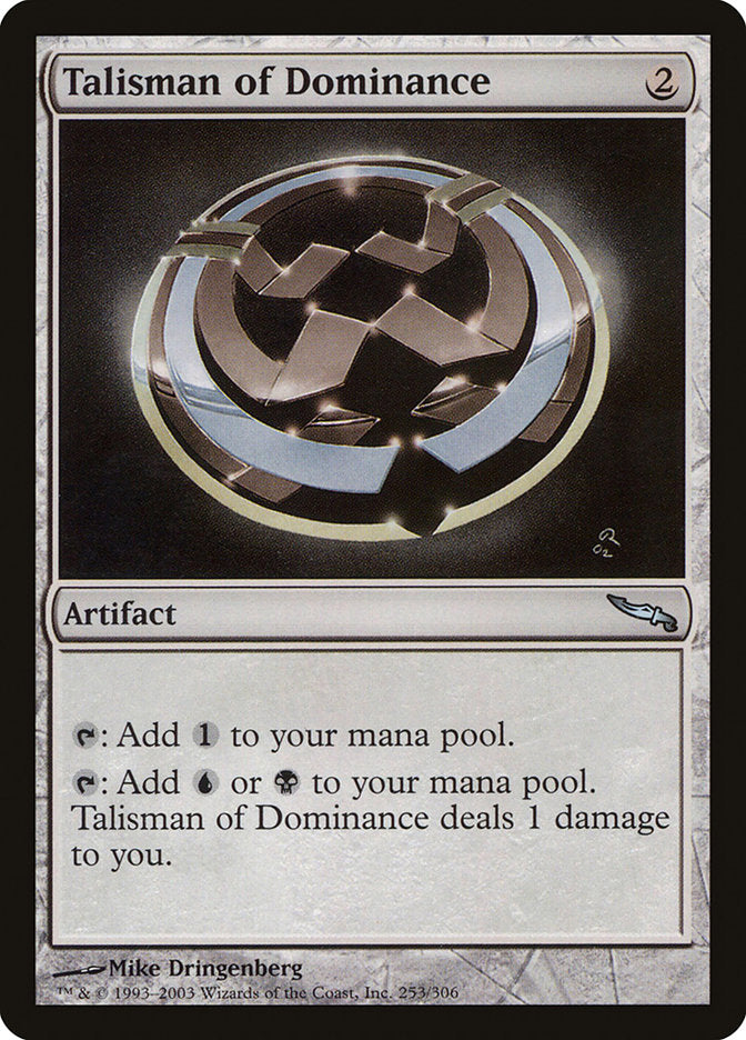 Talisman of Dominance [Mirrodin] | Tables and Towers