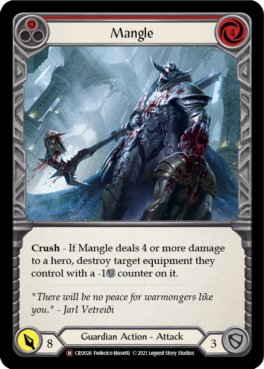 Mangle [U-CRU026] (Crucible of War Unlimited)  Unlimited Rainbow Foil | Tables and Towers