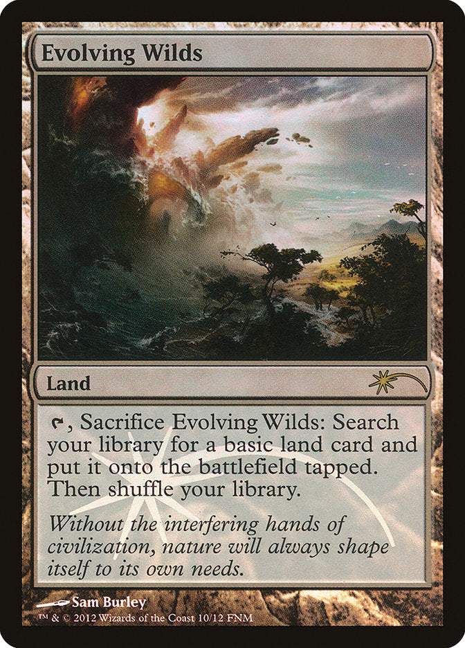 Evolving Wilds [Friday Night Magic 2012] | Tables and Towers