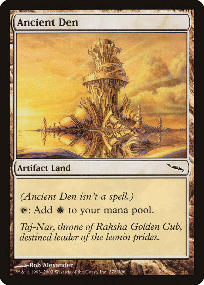 Ancient Den [Mirrodin] | Tables and Towers