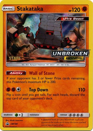 Stakataka (SM180) (Staff Prerelease Promo) [Sun & Moon: Black Star Promos] | Tables and Towers