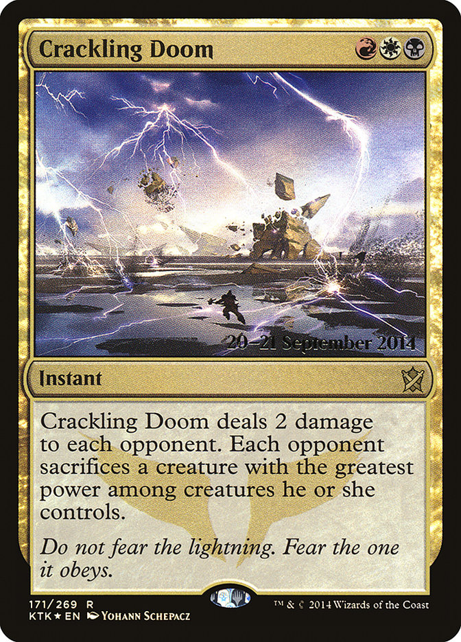 Crackling Doom [Khans of Tarkir Prerelease Promos] | Tables and Towers