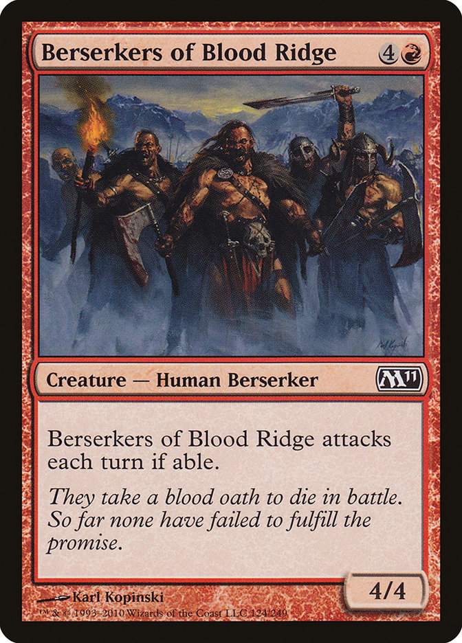 Berserkers of Blood Ridge [Magic 2011] | Tables and Towers