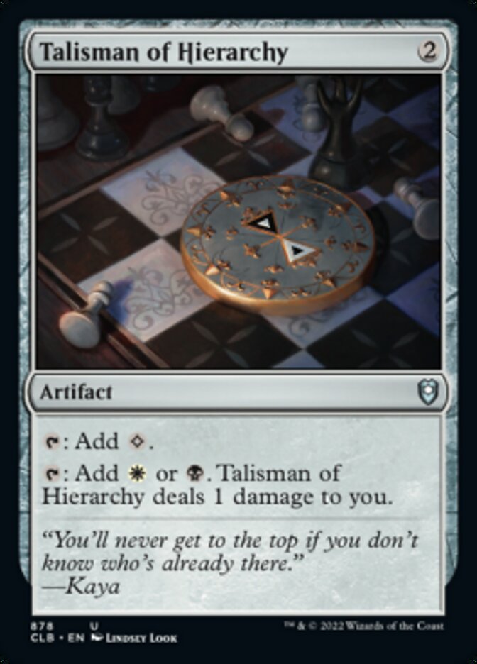 Talisman of Hierarchy [Commander Legends: Battle for Baldur's Gate] | Tables and Towers