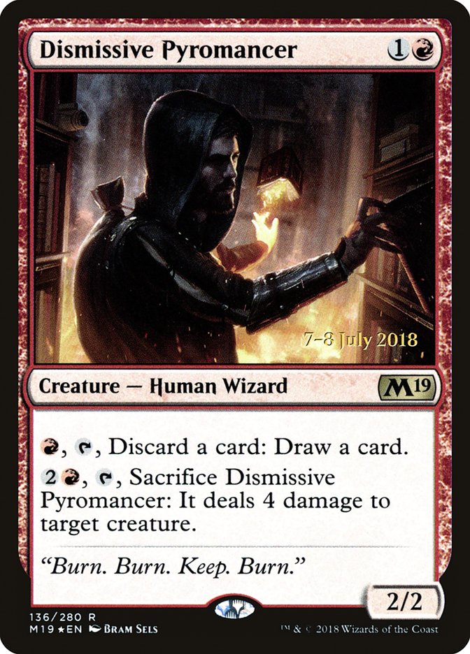 Dismissive Pyromancer [Core Set 2019 Prerelease Promos] | Tables and Towers