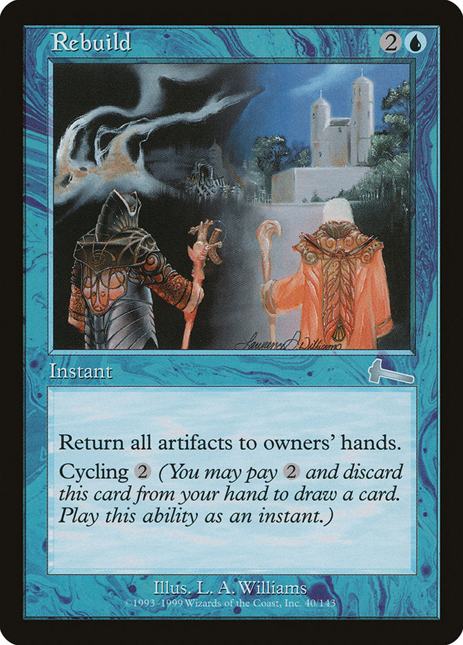 Rebuild [Urza's Legacy] | Tables and Towers