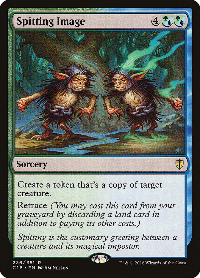 Spitting Image [Commander 2016] | Tables and Towers