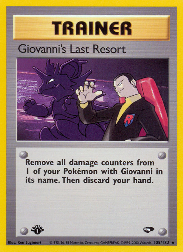 Giovanni's Last Resort (105/132) [Gym Challenge 1st Edition] | Tables and Towers