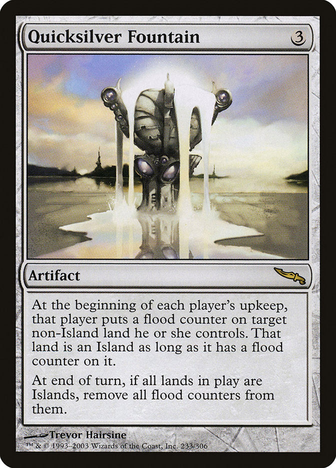 Quicksilver Fountain [Mirrodin] | Tables and Towers