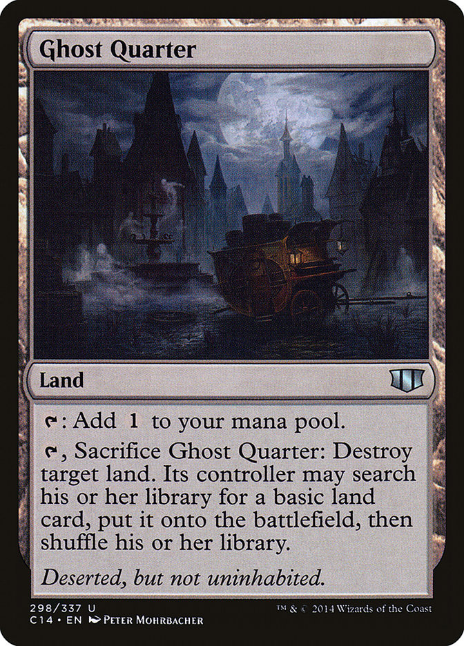 Ghost Quarter [Commander 2014] | Tables and Towers