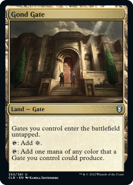 Gond Gate [Commander Legends: Battle for Baldur's Gate] | Tables and Towers