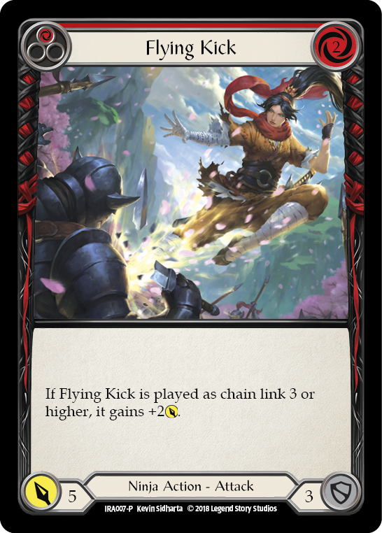 Flying Kick [IRA007-P] (Ira Welcome Deck)  1st Edition Normal | Tables and Towers