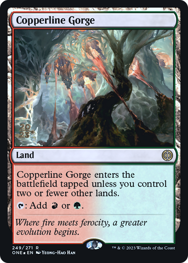 Copperline Gorge [Phyrexia: All Will Be One Prerelease Promos] | Tables and Towers