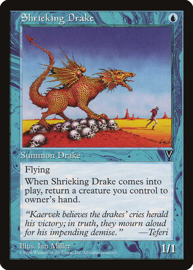 Shrieking Drake [Visions] | Tables and Towers