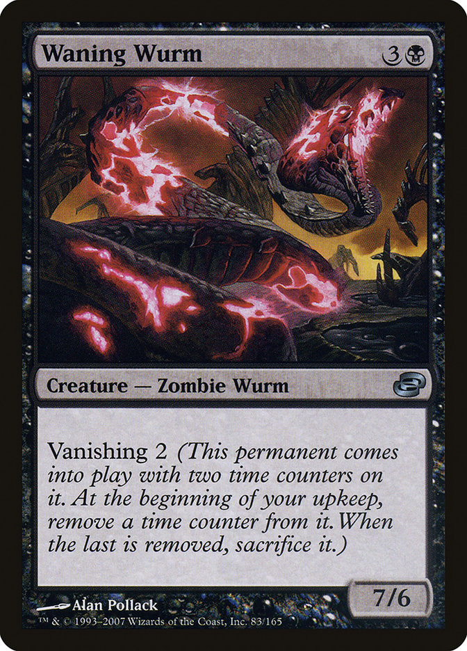 Waning Wurm [Planar Chaos] | Tables and Towers