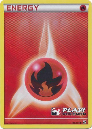 Fire Energy (106/114) (Play Pokemon Promo) [Black & White: Base Set] | Tables and Towers