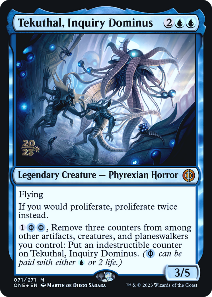 Tekuthal, Inquiry Dominus [Phyrexia: All Will Be One Prerelease Promos] | Tables and Towers