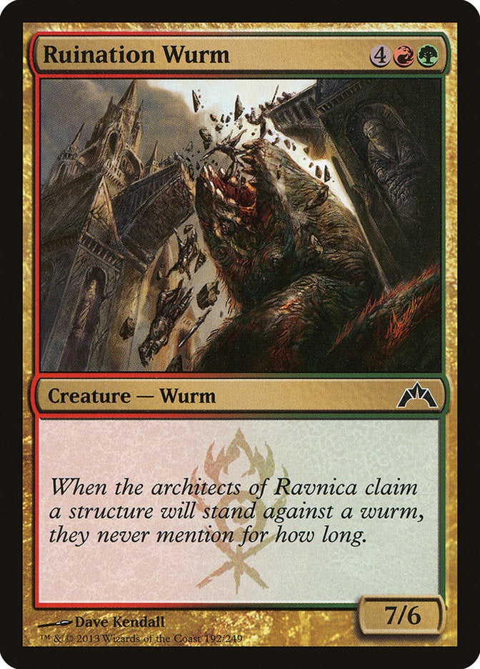 Ruination Wurm [Gatecrash] | Tables and Towers