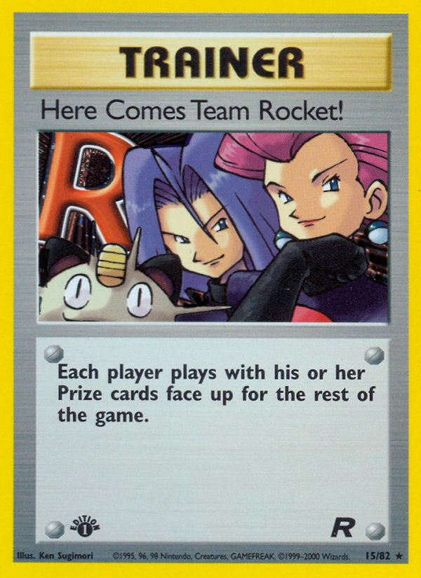 Here Comes Team Rocket! (15/82) [Team Rocket 1st Edition] | Tables and Towers