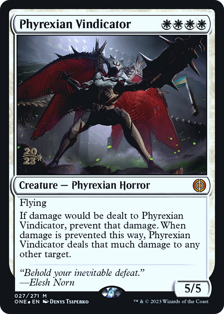 Phyrexian Vindicator [Phyrexia: All Will Be One Prerelease Promos] | Tables and Towers