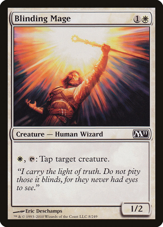 Blinding Mage [Magic 2011] | Tables and Towers