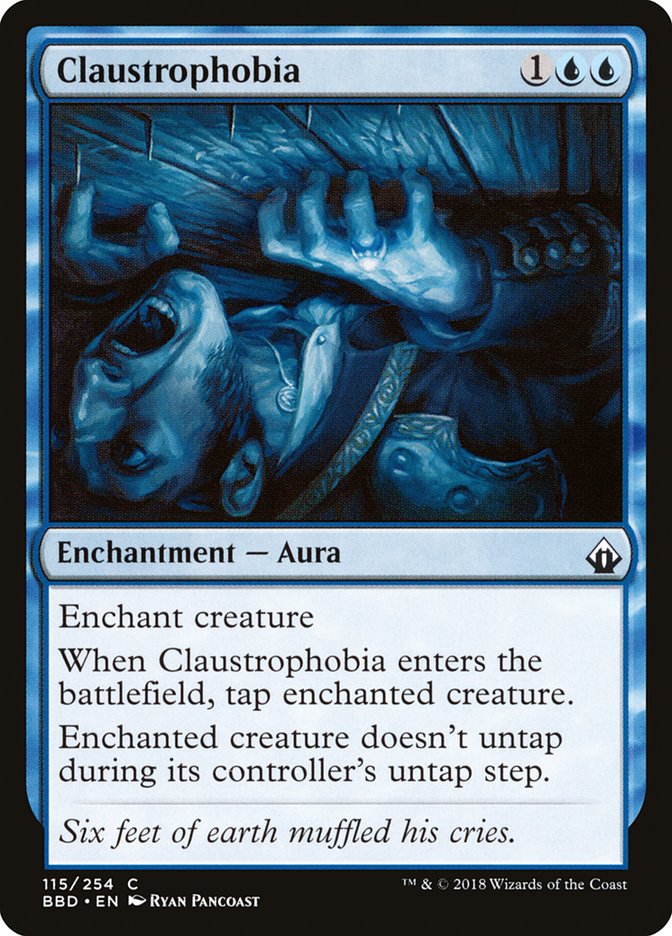 Claustrophobia [Battlebond] | Tables and Towers