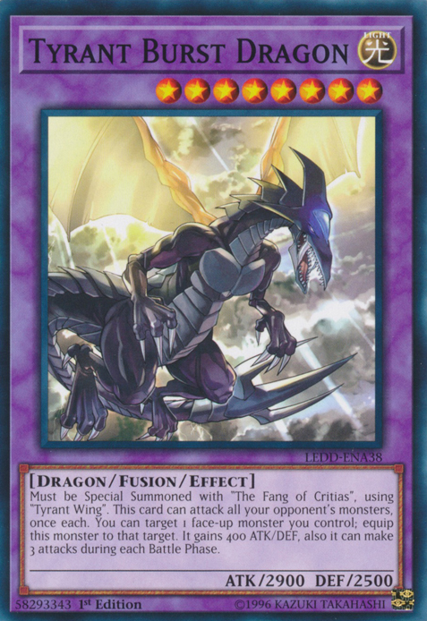 Tyrant Burst Dragon [LEDD-ENA38] Common | Tables and Towers