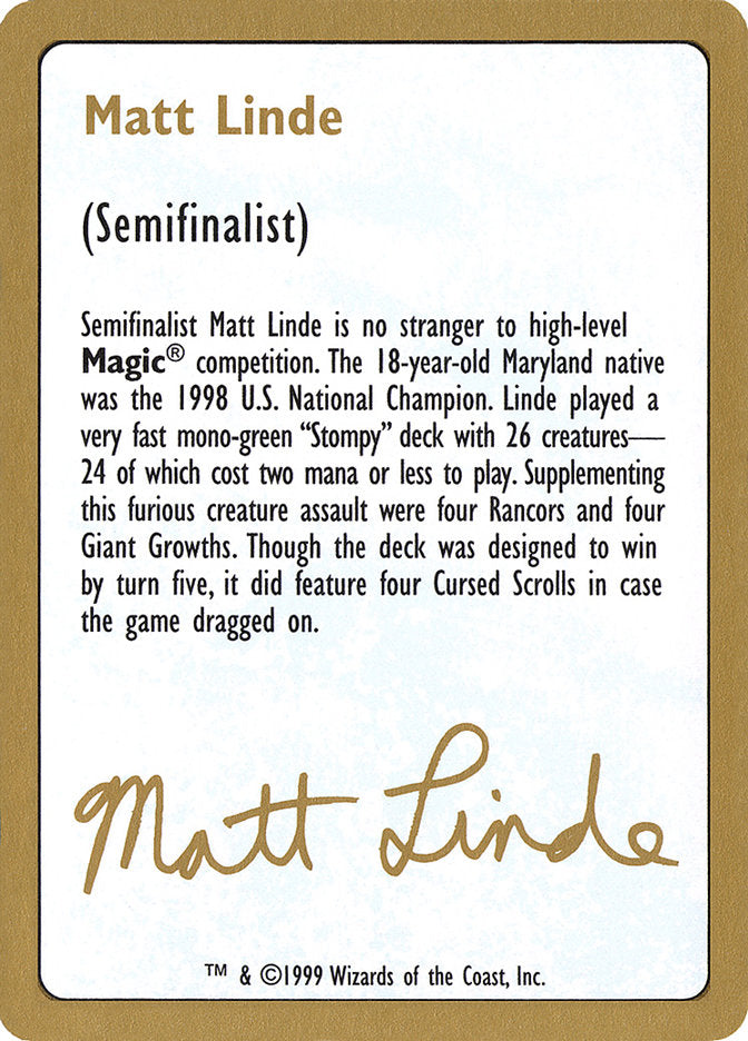 Matt Linde Bio [World Championship Decks 1999] | Tables and Towers