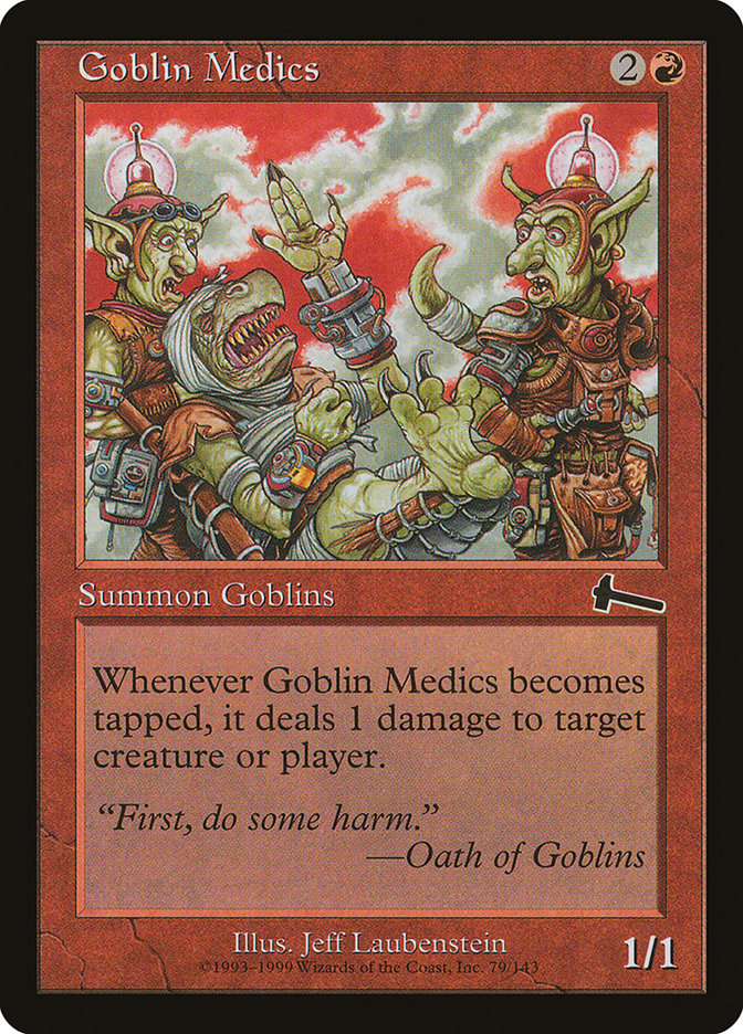 Goblin Medics [Urza's Legacy] | Tables and Towers