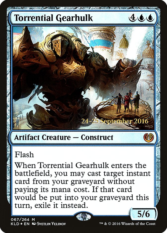 Torrential Gearhulk [Kaladesh Prerelease Promos] | Tables and Towers