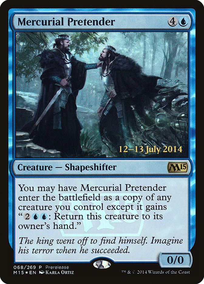 Mercurial Pretender [Magic 2015 Prerelease Promos] | Tables and Towers