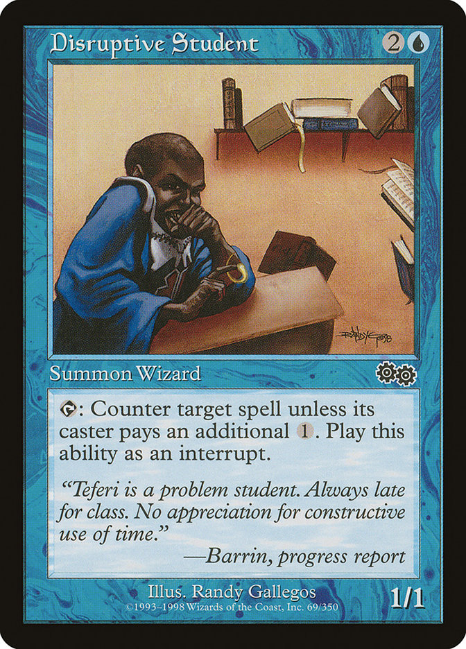 Disruptive Student [Urza's Saga] | Tables and Towers