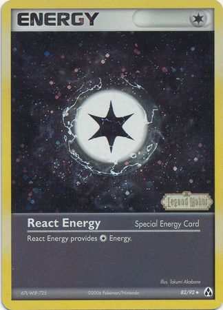 React Energy (82/92) (Stamped) [EX: Legend Maker] | Tables and Towers