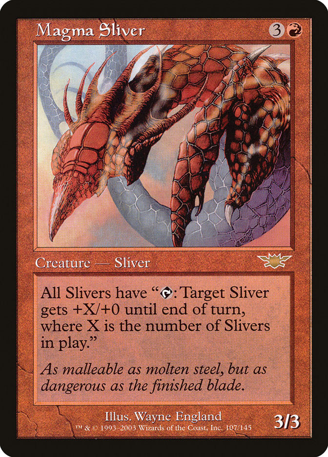 Magma Sliver [Legions] | Tables and Towers