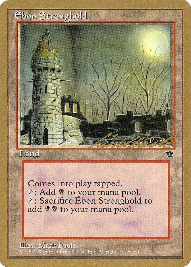 Ebon Stronghold (Leon Lindback) [Pro Tour Collector Set] | Tables and Towers