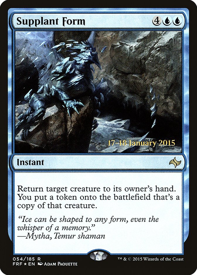 Supplant Form [Fate Reforged Prerelease Promos] | Tables and Towers