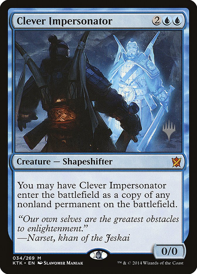 Clever Impersonator (Promo Pack) [Khans of Tarkir Promos] | Tables and Towers