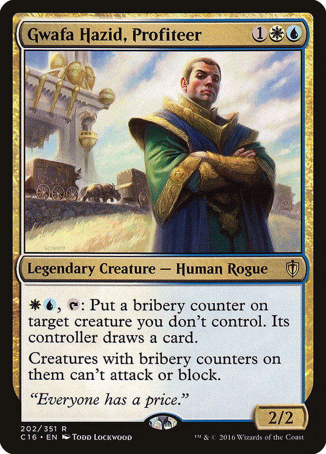 Gwafa Hazid, Profiteer [Commander 2016] | Tables and Towers